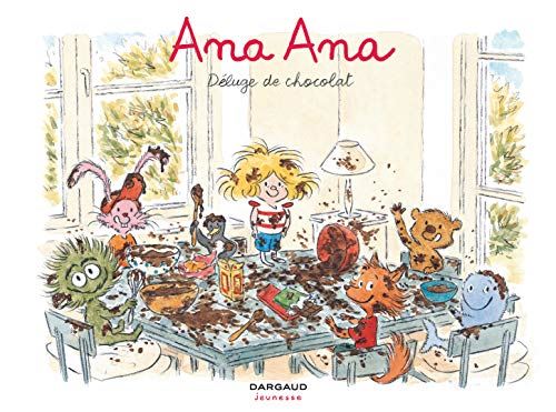 Ana Ana T2 - Déluge de chocolat