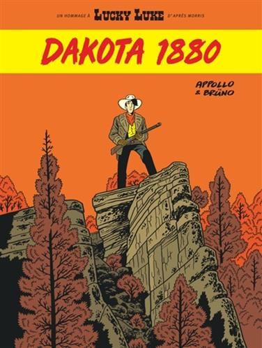Aventures de Lucky Luke par (Les) T.05 : Dakota 1880