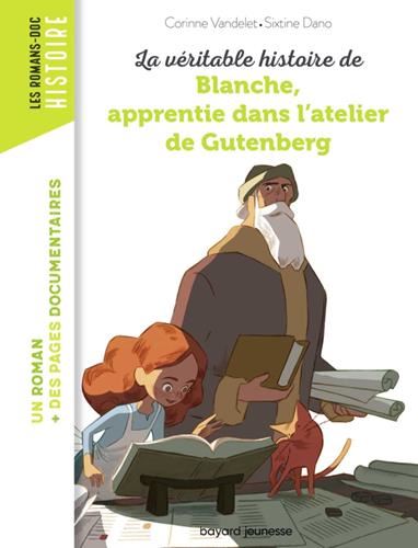 Blanche, apprentie dans l'atelier de Gutenberg