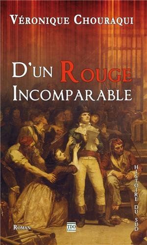 D'un rouge incomparable T.1