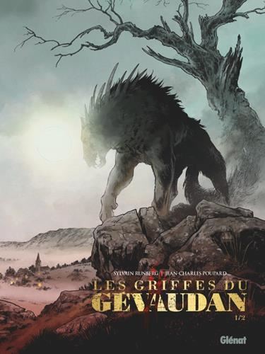 Griffes du Gévaudan (Les) T.01