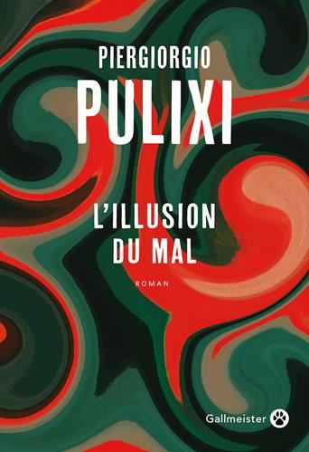 Illusion du mal (L') T.2