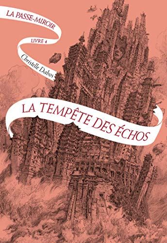 Tempête des échos (La) T.4