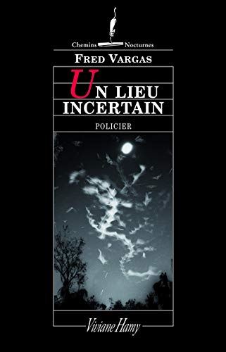 Un lieu incertain T.6